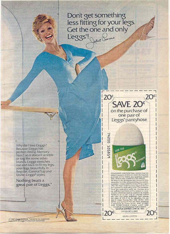 1982 LEGGS PANTYHOSE AD / HOSIERY /JULIET PROWSE/NYLONS on PopScreen