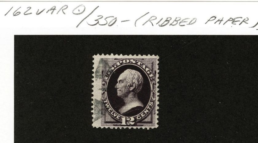 UNITED STATES Sc# 162 VARIETY RIBBED PAPER USED 12c WIDE & NICE s2386 
