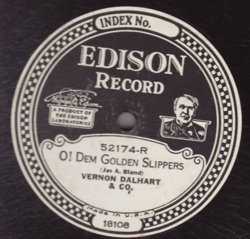 Vernon Dalhart EDISON 52174 Electric  Golden Slippers  