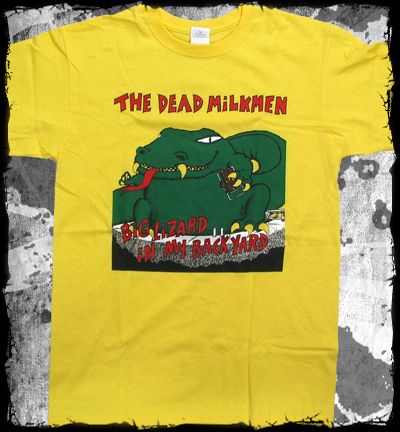 The Dead Milkmen   Big Lizard Backyard official t shirt  