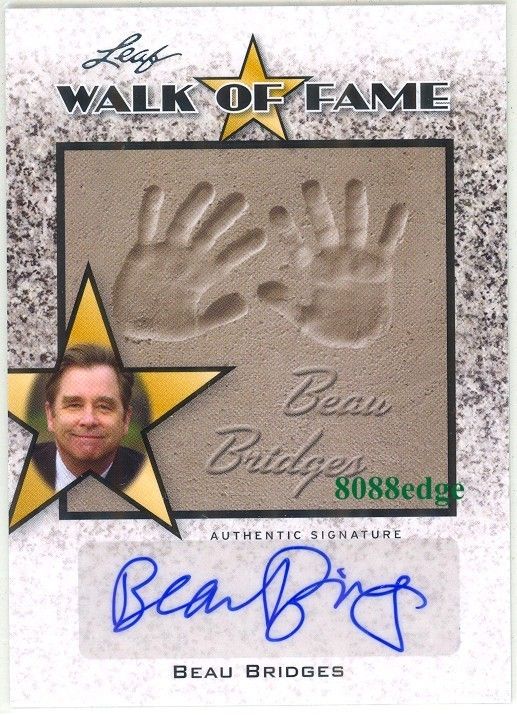 2011 LEAF POP WALK OF FAME AUTOGRAPH AUTO BEAU BRIDGES  