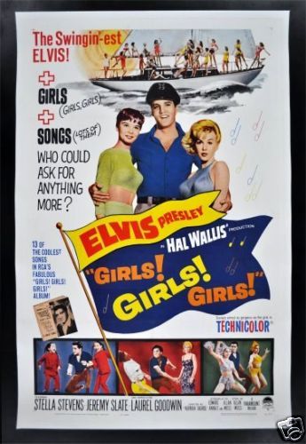 GIRLS  GIRLS  GIRLS  * MOVIE POSTER ELVIS PRESLEY  